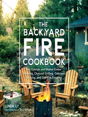cover image of The Backyard Fire Cookbook
